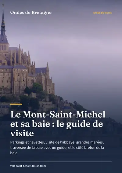 Couverture de l'ebook Le Mont-Saint-Michel et sa baie : le guide de visite